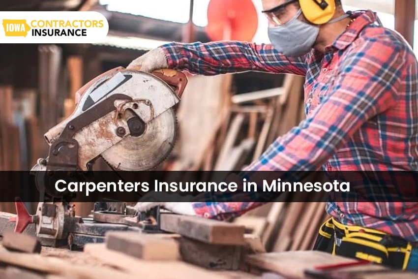 Carpenters Insurance Company in Minnesota