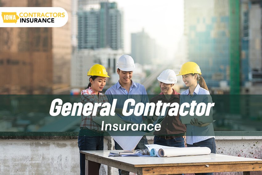 General Contractors Insurance