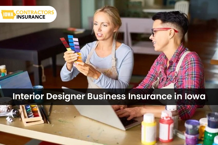 Interior Designer Business Insurance 2 Interior Designer Business Insurance in Iowa