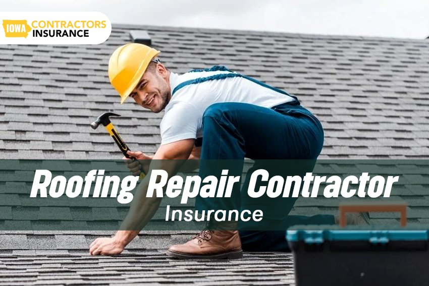 Roofing Repair Contractor Insurance