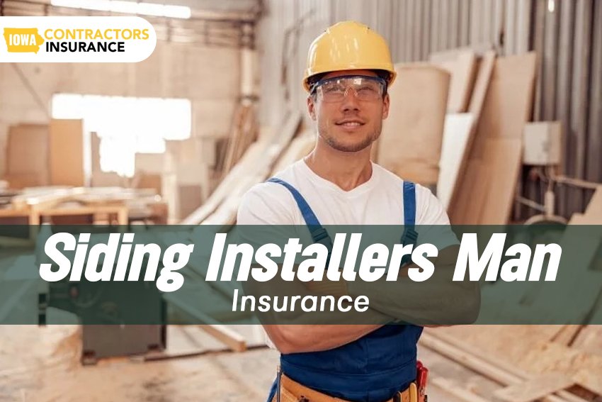 Siding Installers Man Insurance